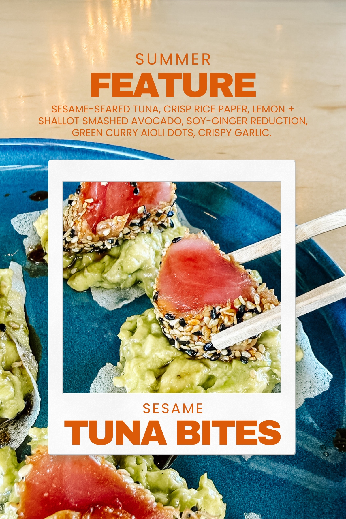 Summer feature menu item Promo: Sesame Tuna Bites
